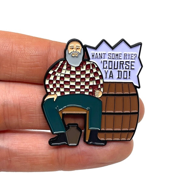 Return to Zork - Boos Myller “Want some Rye, Course Ya do!” 2" enamel pin and magnet  - PC Retro Gaming