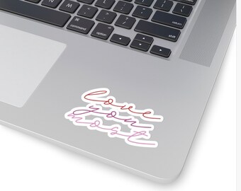 Love you most Sticker | Laptop Sticker | Sticker | Love you most gift| Love you most water bottle| love you most| Valentines Day gift|