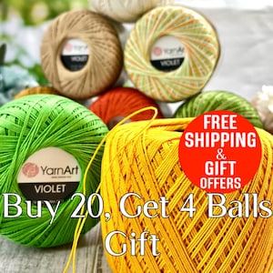 May include: A collection of colorful YarnArt Violet yarn balls in shades of green, yellow, orange, and tan. The image includes text that says "Buy 20, Get 4 Balls Gift" and a red circle with "Free Shipping & Gift Offers".