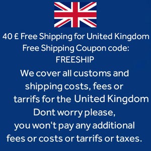 May include: A blue graphic featuring the Union Jack flag at the top with white text stating: 40 &pound; Free Shipping for United Kingdom, Free Shipping Coupon code: FREESHIP, We cover all customs and shipping costs, fees or tarrifs for the United Kingdom.