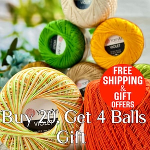 May include: A collection of colorful yarn balls in shades of green, yellow, orange, and cream. The yarn is labeled "Violet" and "YarnArt". The image also includes text that says "Buy 20, Get 4 Balls Gift".
