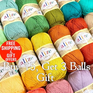May include: A selection of Alize Diva yarn balls in a variety of colours, such as yellow, orange, green, and teal. The image includes text that says "Buy 15, Get 3 Balls Gift".
