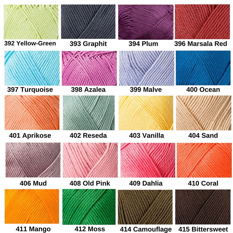 May include: A grid of twenty yarn skeins in various colors, each labeled with a number and name: 392 Yellow-Green, 393 Graphit, 394 Plum, 396 Marsala Red, 397 Turquoise, 398 Azalea, 399 Malve, 400 Ocean, 401 Aprikose, 402 Reseda, 403 Vanilla, 404 Sand, 406 Mud, 408 Old Pink, 409 Dahlia, 410 Coral, 411 Mango, 412 Moss, 414 Camouflage, and 415 Bittersweet.