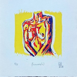 May include: A colorful linocut print of a nude figure with arms crossed, set against a yellow background. The print is titled "Primaire(s)" and numbered 1/20.