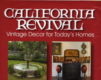California Revival: Vintage Decor for Today's Homes