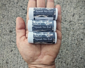 SPEAK NO EVIL! Positive energy Lip Balm / snarky gifts