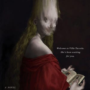 May include: Book cover for "Diavola" by Jennifer Thorne. The image shows a surreal portrait of a figure in a red dress, holding a book. The title is in red, with the author's name at the top. Text reads "Welcome to Villa Taccola. She's been waiting for you."