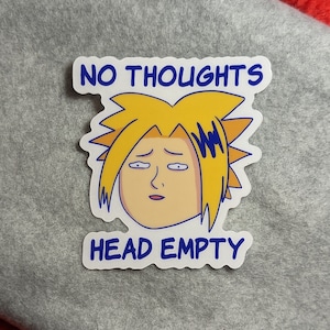 No Thoughts Head Empty - Denki Kaminari - Vinyl Sticker