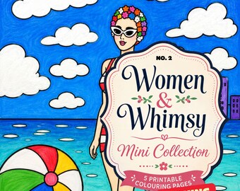 Women & Whimsy Mini Collection - 5 Printable Colouring Pages