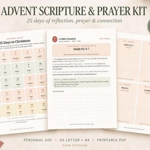 May include: An Advent Scripture and Prayer Kit with 45 pages, featuring a 25 Days to Christmas countdown tracker, daily scripture reading guides, and prayer prompts. The printable PDF documents are formatted for US Letter and A4 paper sizes.