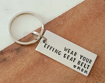 Wear Your Effing Seatbelt Keychain Love Mom, Funny Keychain for New Driver, Birthday Gifts for Teenager, Teen First Car Key Accessories