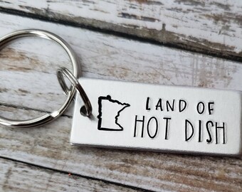 Minnesota Key Chain, MN Humor, Land Of Hot Dish, Funny MN Gift, MN Souvenir, Metal Stamped Keychain, Funny Minnesota, Minnesota Gift for Him