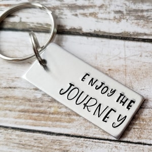 Hand Stamped Keychain, Enjoy The Journey, Retirement Gift, Travel Gift, New Beginnings, Coworker Gift, Adventure Key Chain, Farewell Gift