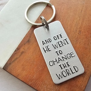 And Off He Went To Change The World Key Chain, Custom Graduation Gifts for Him, Personalized Keychain for Guys, Seniors Class of 2024