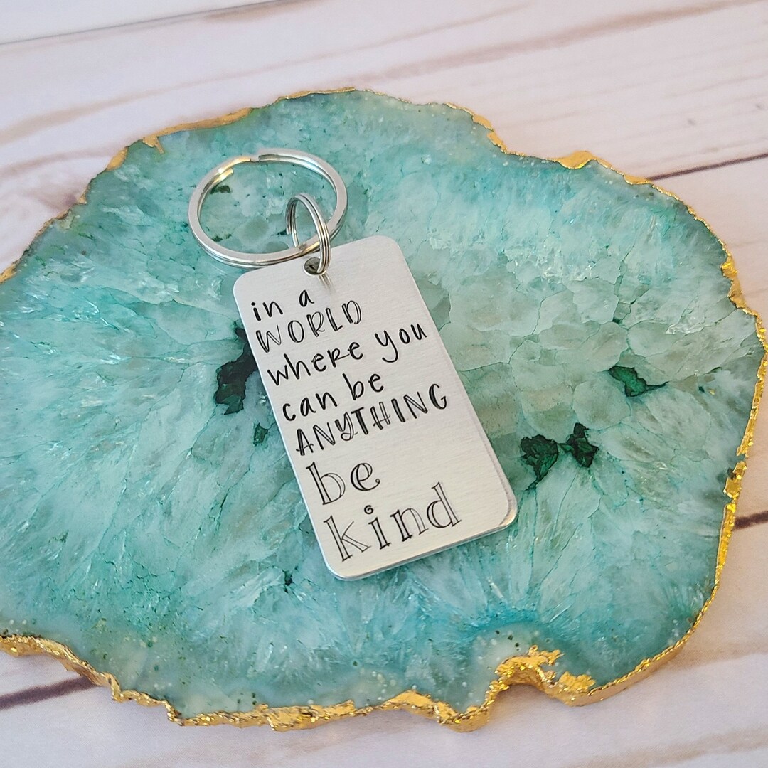 Thoughtful Thank You Gift, in A World Where You Can Be Anything Be Kind ...