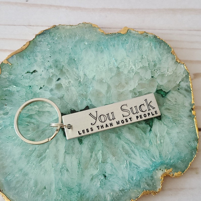 Funny Cute Keychain Best Friend Birthday Gift Fun Anniversary Gifts for Him You Suck Less Than Most People