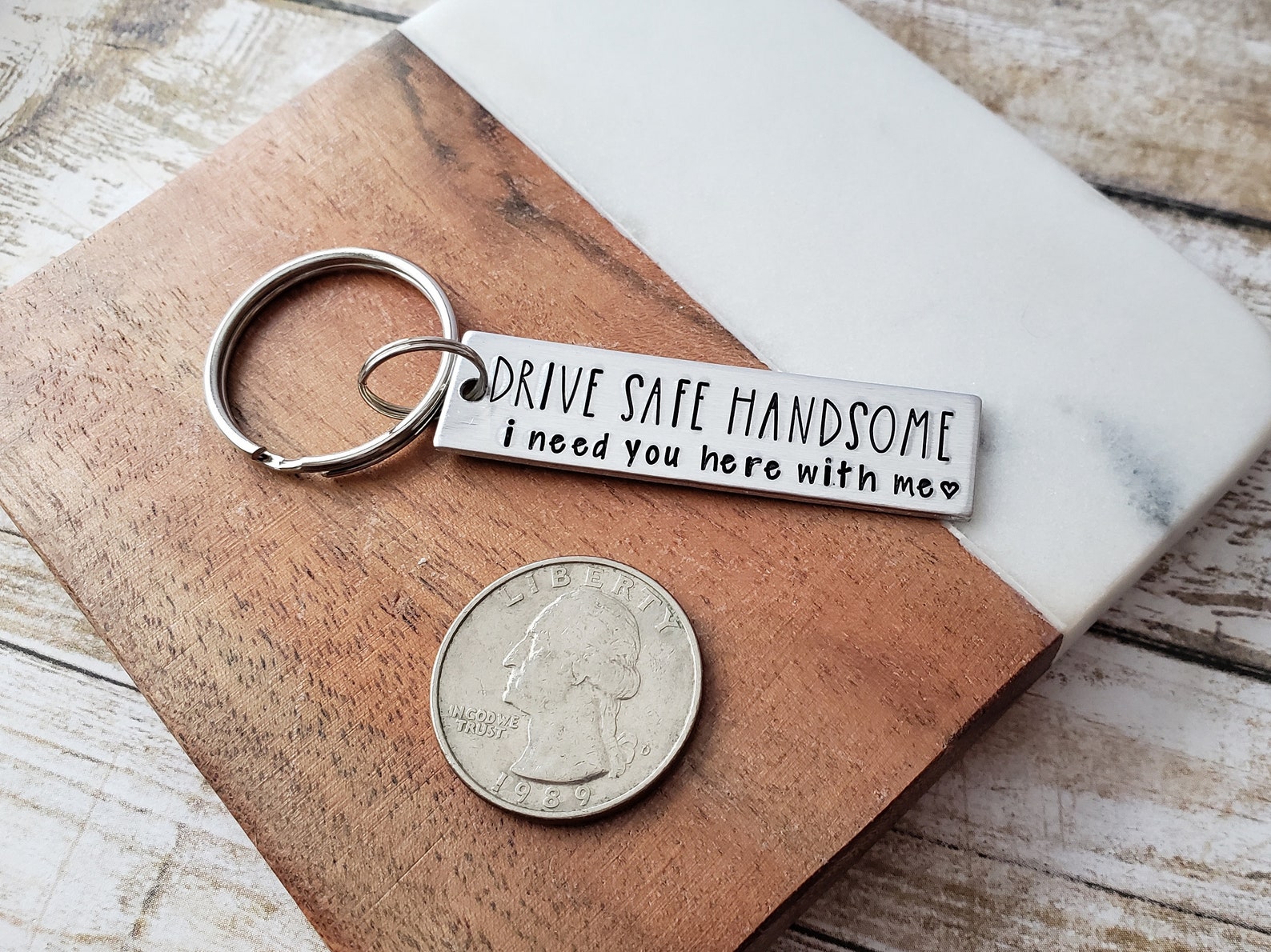 Drive Safe Handsome Keychain I Need You Here With Me Custom Etsy