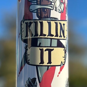 Killin it Tumbler | 20oz | Stainless Steel | Hot or Cold