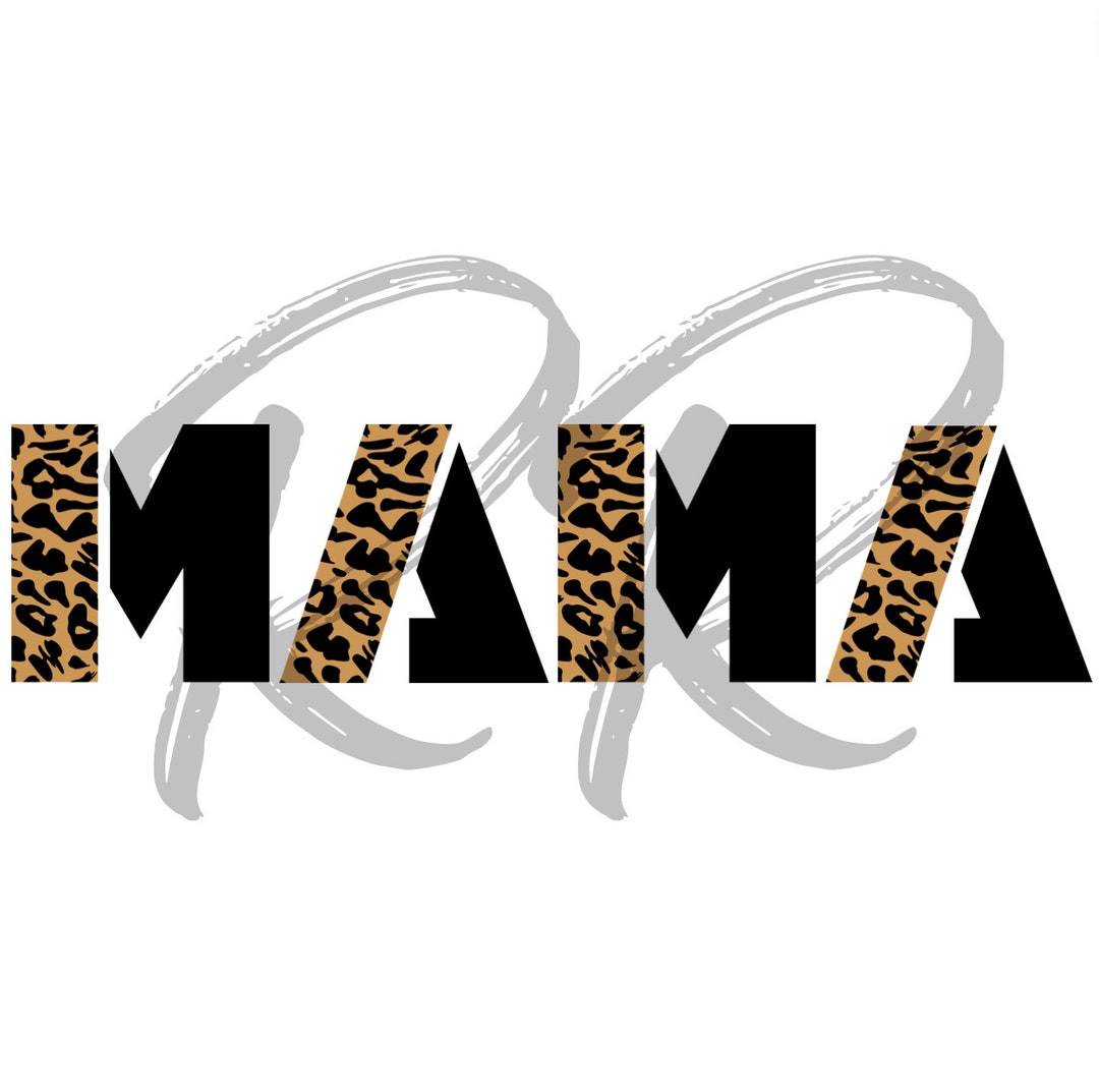 MAMA Cheetah Design | DIGITAL Download | PNG File | Sublimation | Dtf ...