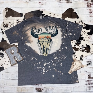 Stay wild cow skull bleached Tshirt | western Tshirt | Cow skull Shirt | Bleached women&#39;s shirt | Wild spirit shirt