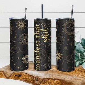 Manifest that sh*t Tumbler | 20oz | Stainless Steel | Hot or Cold