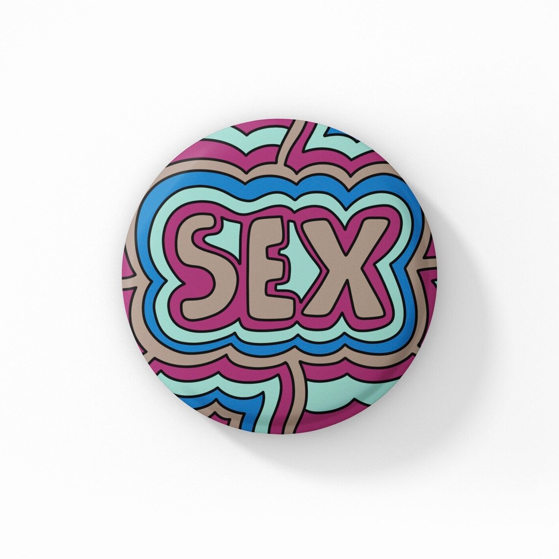 Sex Pin Sex Button Sex Positive Button Sex Positive Pin Etsy