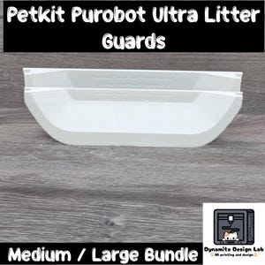 May include: Two white, curved plastic litter guards for the Petkit Purobot Ultra, labeled as Medium and Large. The guards feature a smooth, solid construction with a U-shaped design, intended to attach to the litter box unit for containment.