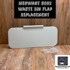 Meowant SC-01/SC-02 Waste Bin Flap: Replacement Part