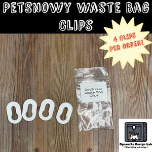 May include: White PetSnowy waste bag clips are displayed on a wooden surface. The image includes a small bag with the text "PetSnowy Waste Bag Clips" and a yellow starburst graphic that reads "4 Clips Per Order!"