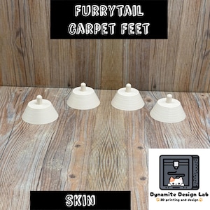 May include: Four white, cone-shaped carpet feet with a small, cylindrical top. The text "FURRYTAIL CARPET FEET" is above the feet, and "SKIN" is below. A logo for Dynamite Design Lab is in the bottom right corner.