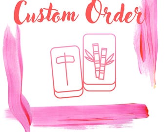 Custom Order- Please contact to order