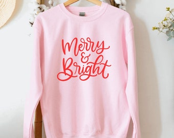 Merry and Bright Christmas Sweatshirt, Christmas Shirt, Christmas Gift, Christmas Sweatshirt, Gift for her, Merry & Bright Pink Sweatshirt