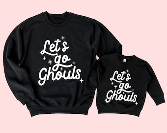 Let's go Ghouls Sweatshirt Set, Mommy and Me Shirts, Mommy and Me Halloween Set, Mommy and me sweatshirts, Matching sweatshirts, halloween