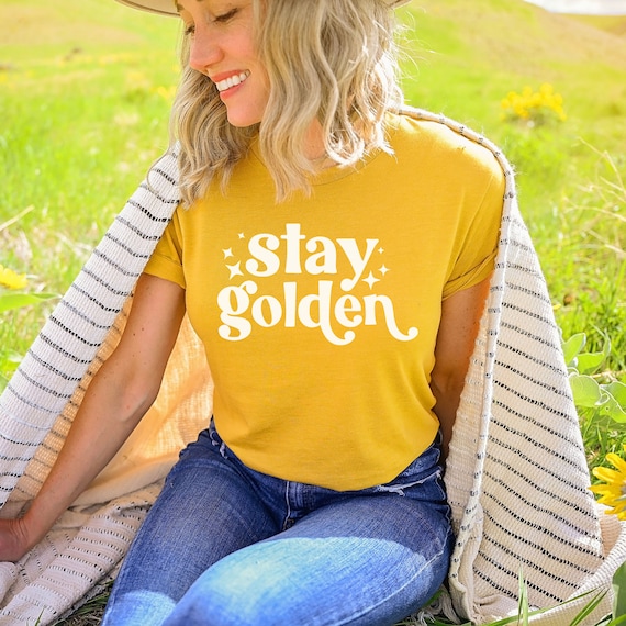 T-shirt Femme Stay Golden – Shirt Stay Golden, Fabriqué USA, Neuf Avec étiquettes