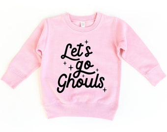 Let's Go Ghouls, Toddler Sweatshirt, Toddler Halloween Sweatshirt, Fall, Halloween, Trick or Treat, Toddler Shirt, Mommy and me Set, Ghouls