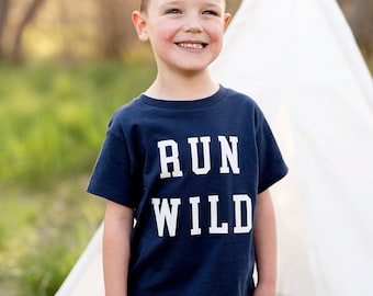 Run Wild Todder and Youth Shirt, Boy Shirt, Boy Hood, Boy life shirt, brother shirt, brother, summer youth shirt. summer shirt, Run Wild