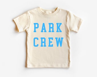 Park Crew Toddler Shirt, Kid Graphic Shirt, Toddler Shirt, Summer Break Kids Shirt, Playdate, Summer shirt, Park Crew, Playground