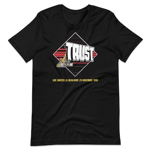 Trust Live Nantes 1980 T-Shirt - Französisches Heavy Metal Unisex Tee