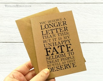 Tarjeta de felicitación de Jane Austen, interior en blanco, ingeniosa disculpa literaria, solo una nota rápida, carta breve, tarjeta de felicitación para mantenerse en contacto, cita tipográfica