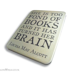 Bookworm Gift Tin for stationery Louisa May Alcott Quote Typography Storage Tin Box Literary Gift Idea for avid reader Hinged Lid Tin Storage tin only