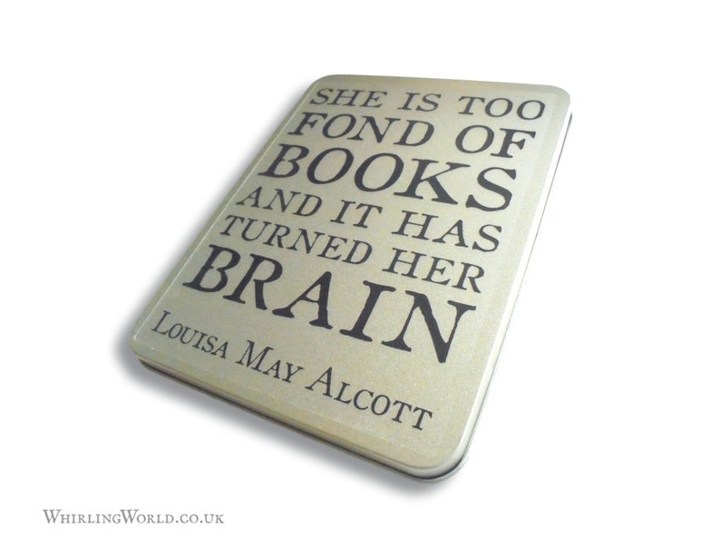Bookworm Gift Tin for stationery Louisa May Alcott Quote Typography Storage Tin Box Literary Gift Idea for avid reader Hinged Lid Tin Storage tin only