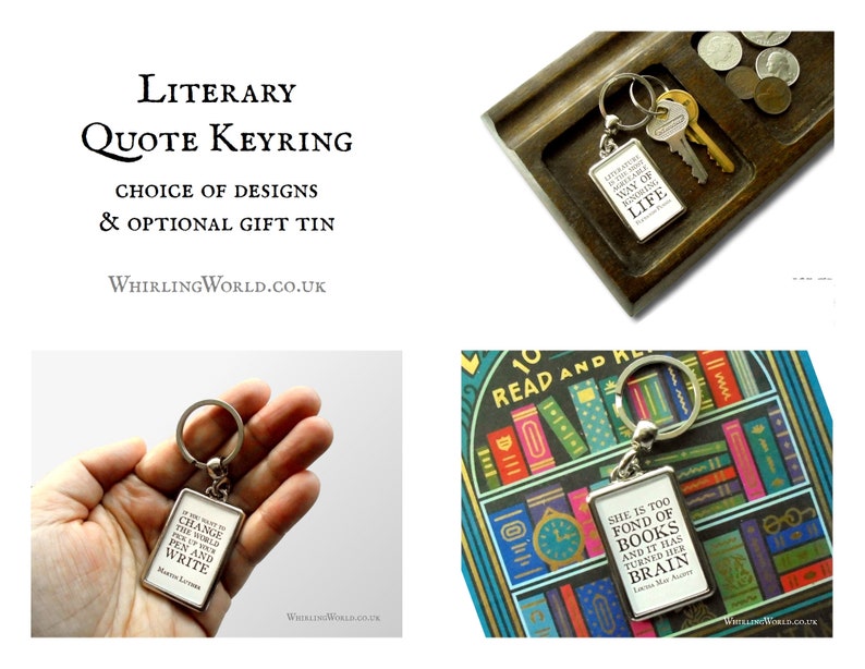 May include: Silver keychain with a rectangular tag featuring a literary quote: "If you want to change the world, pick up your pen and write." by Martin Luther King Jr.