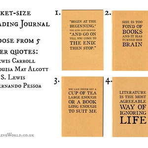 May include: A set of five brown paper journal covers with different quotes printed on them. The quotes are: "Begin at the beginning", "She is too fond of books", "You can never get a cup of tea large enough or a book long enough to suit me", and "Literature is the most agreeable way of ignoring life".