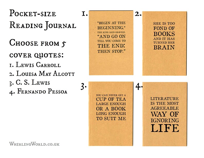 May include: A set of five brown paper journal covers with different quotes printed on them. The quotes are: "Begin at the beginning", "She is too fond of books", "You can never get a cup of tea large enough or a book long enough to suit me", and "Literature is the most agreeable way of ignoring life".