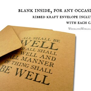 May include: A brown card with the text "All shall be well and all manner of thing shall be well" printed on it. The card is blank inside and comes with a brown envelope.