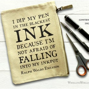 Inky Writer Quote Pencil Case - Blackest Ink, Emerson | inspirational writing quote typography, office gift | cotton canvas zipper pouch