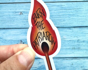 Sticker | burn the patriarchy, feminist sticker