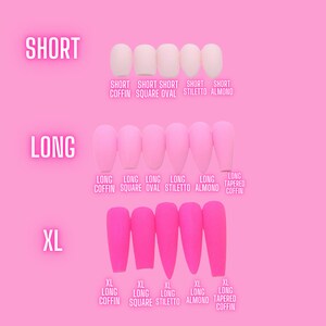 May include: A chart showing different nail shapes and lengths. The shapes include coffin, square, oval, stiletto, and almond. The lengths are short, long, and extra long (XL).
