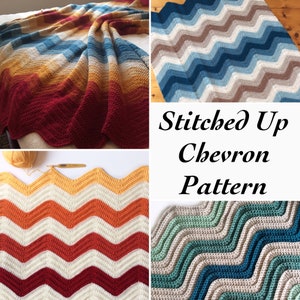 May include: Four crocheted blankets in different colour combinations, featuring a chevron pattern. The blankets are made with a variety of colours, including red, orange, yellow, blue, green, and white. The text "Stitched Up Chevron Pattern" is displayed in the centre of the image.