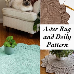 May include: The image showcases a crochet pattern for an Aster Rug and Doily. The pattern is displayed in multiple color variations, including a light teal rug, and a brown doily. The text "Aster Rug and Doily Pattern" is visible.